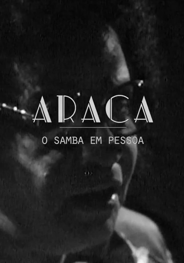 Araca - O Samba em Pessoa