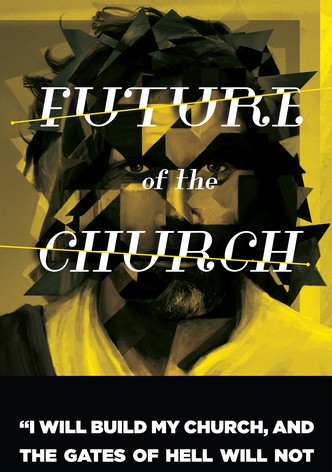 Future of the Church