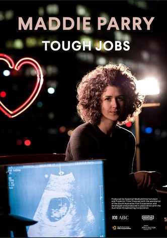 Maddie Parry: Tough Jobs