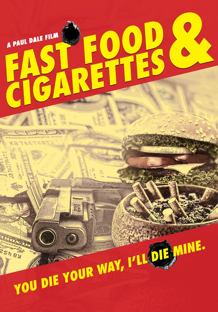 Fast Food & Cigarettes