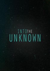 Into the Unknown