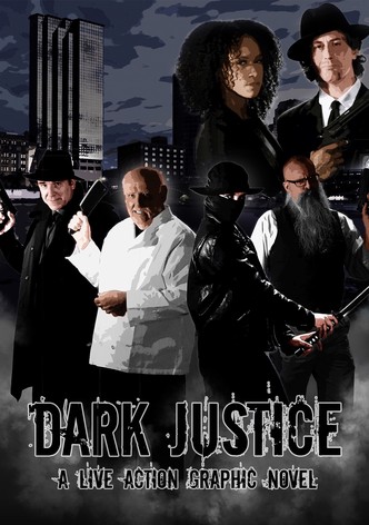 Dark Justice