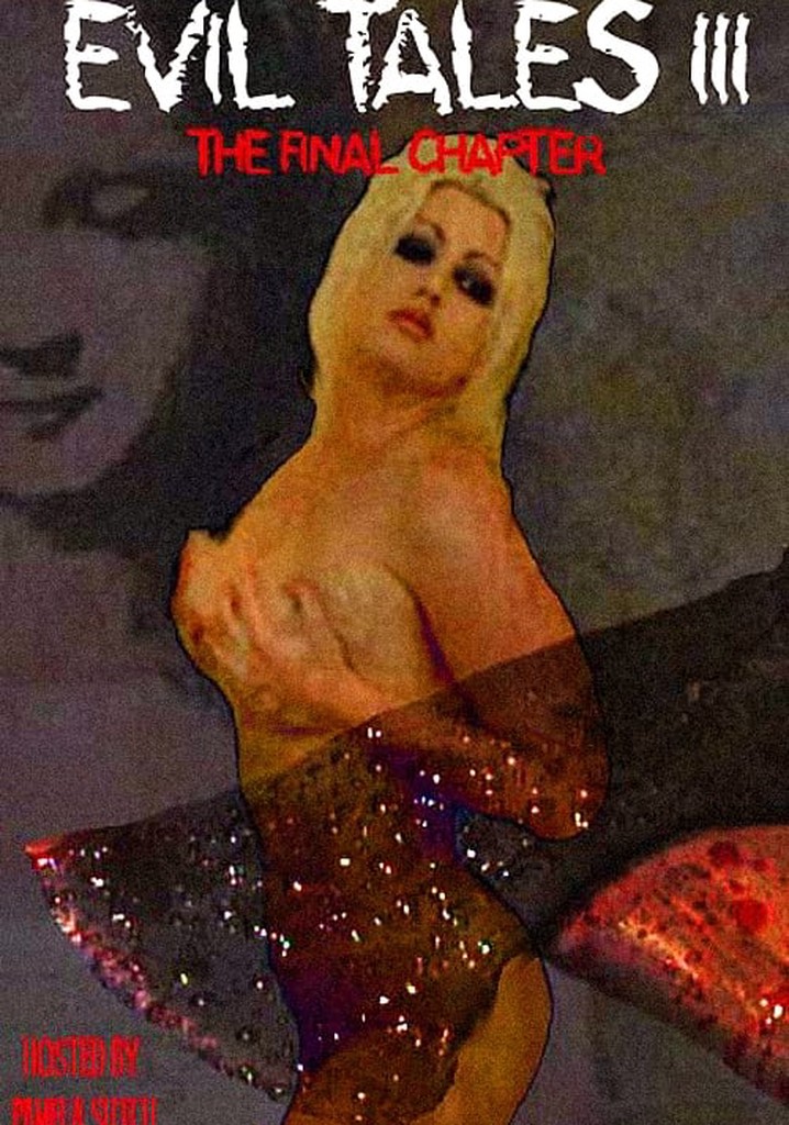 Evil Tales 3: The Final Chapter