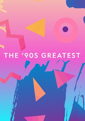 The '90s Greatest
