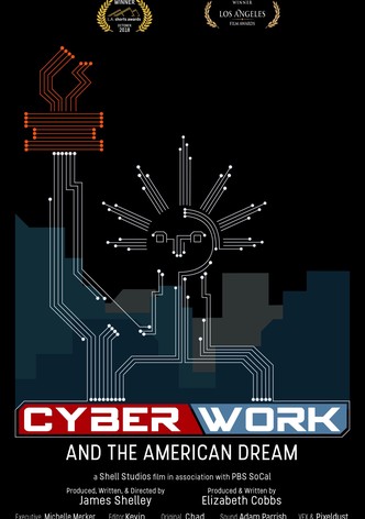 CyberWork and the American Dream