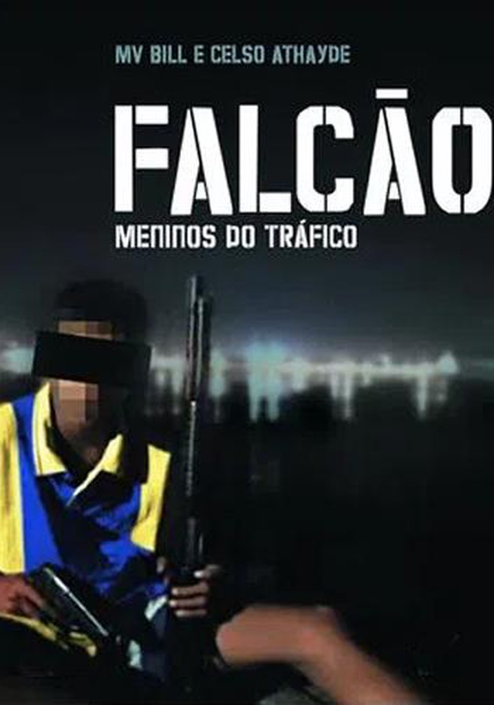 Falcão: Meninos do Tráfico