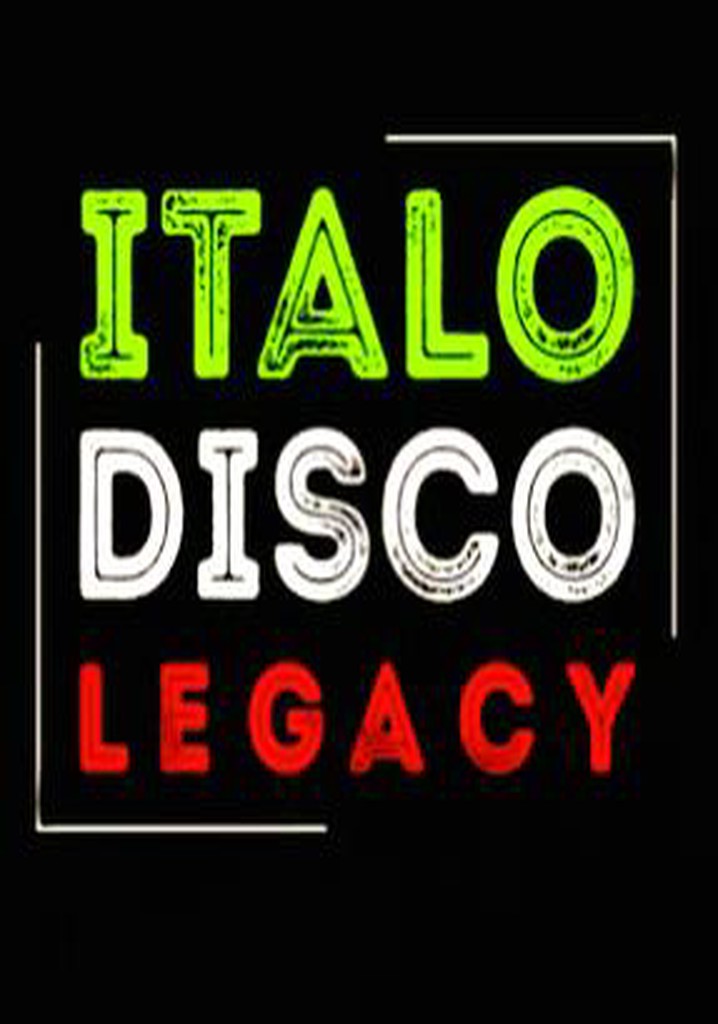 Italo Disco Legacy
