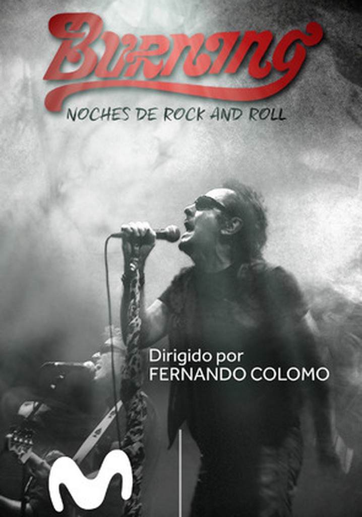 Burning. Noches de rock and roll