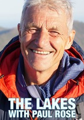 The Lakes With Paul Rose