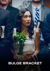Bulge Bracket - Saison 1