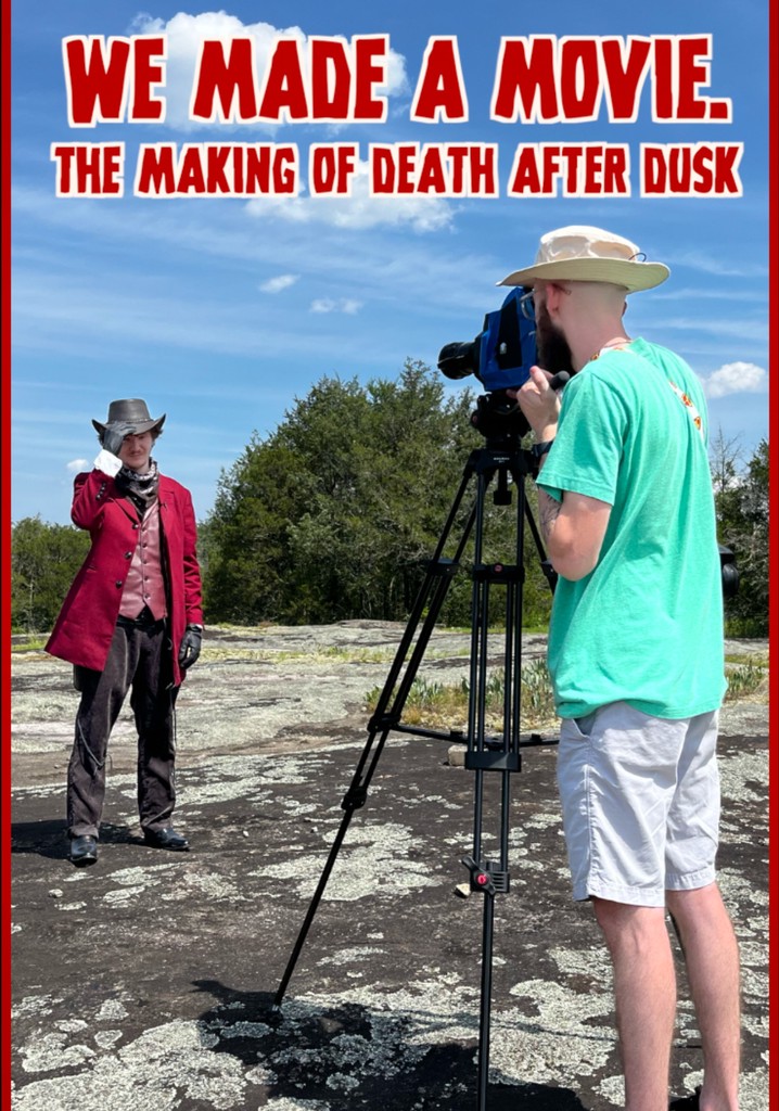 We Made A Movie. - The Making of Death After Dusk