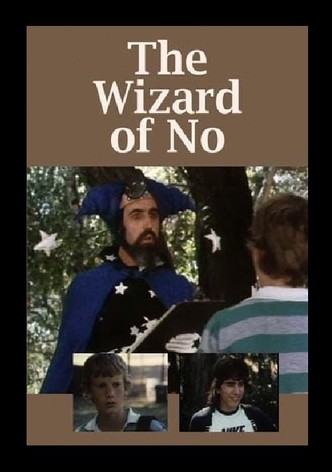 The Wizard of No
