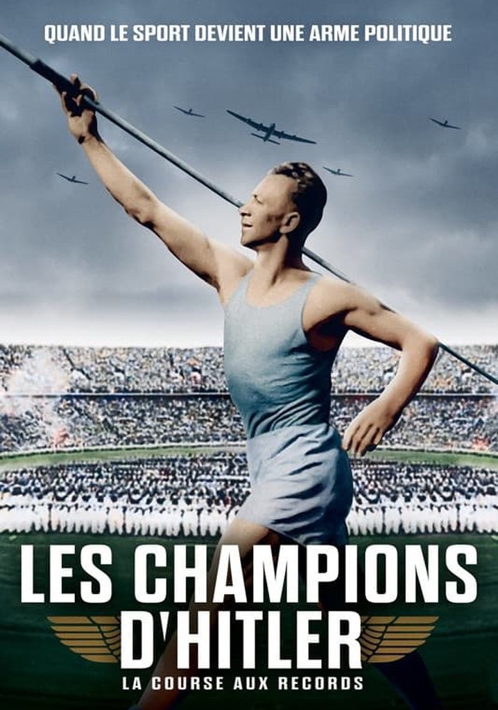 Les Champions d'Hitler