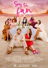 Soy Tu Fan: La Película