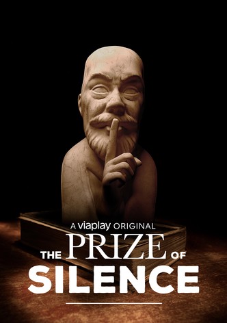 The Prize of Silence