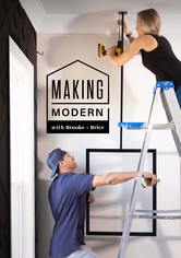 Making Modern With Brooke And Brice