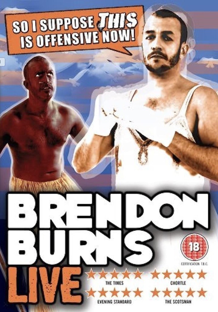 Brendon Burns: So I Suppose THIS Is Offensive Now!