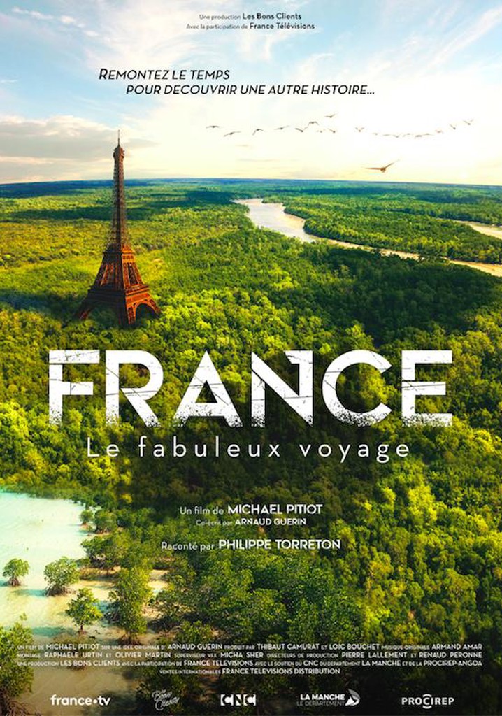 France, le fabuleux voyage