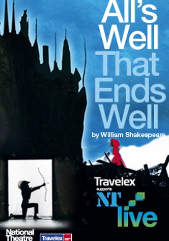 National Theatre Live: All's Well That Ends Well