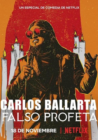 Carlos Ballarta: Falso Profeta