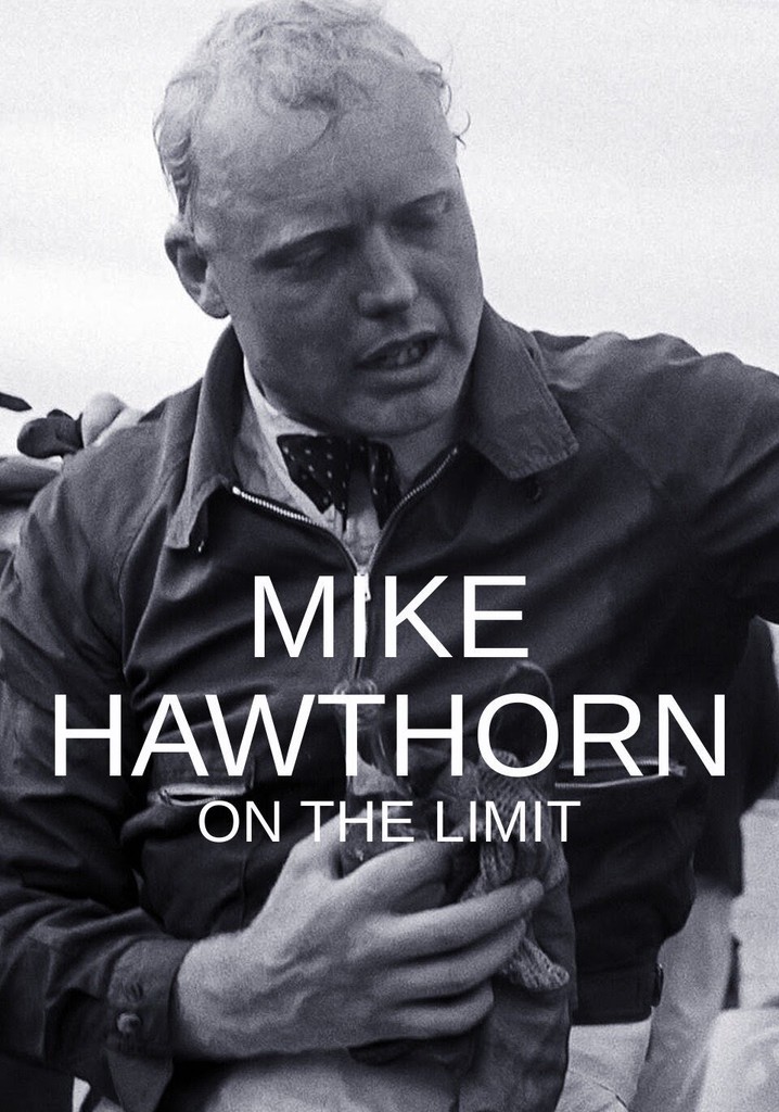 Mike Hawthorn: On the Limit