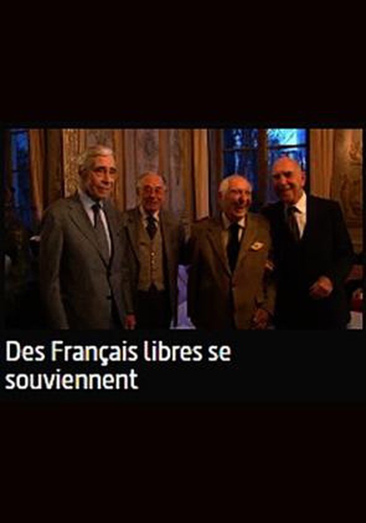 Des Français libres se souviennent