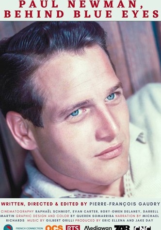 Paul Newman, Behind Blues Eyes