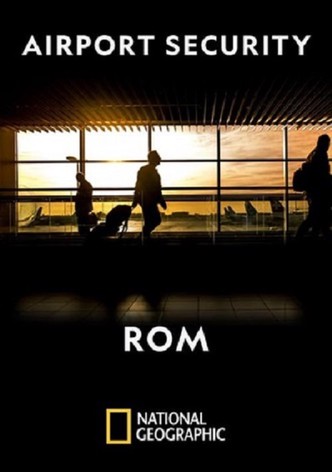 Airport Security: Rom