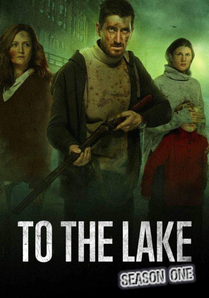 To the Lake Season 1 - watch full episodes streaming online