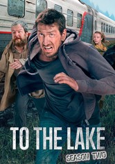 To the Lake - Season 2