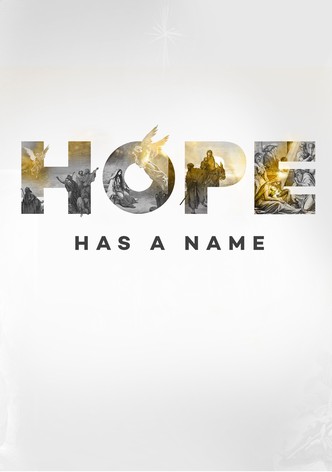 Hope Has A Name