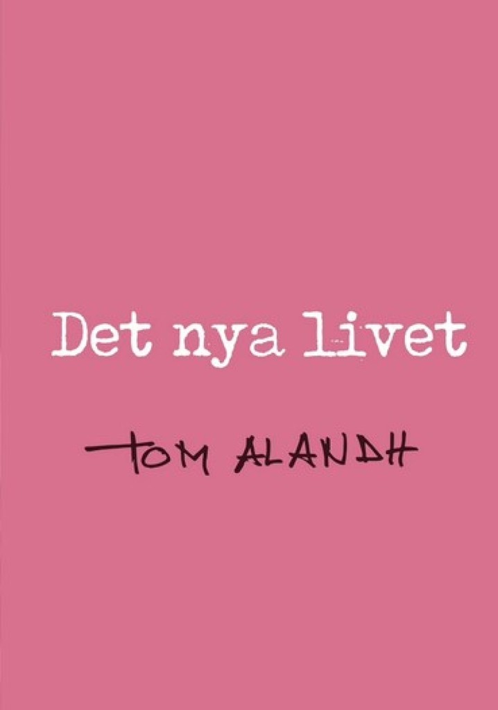 Det nya livet