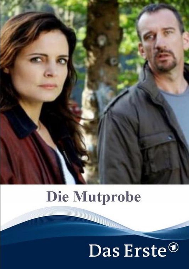Die Mutprobe