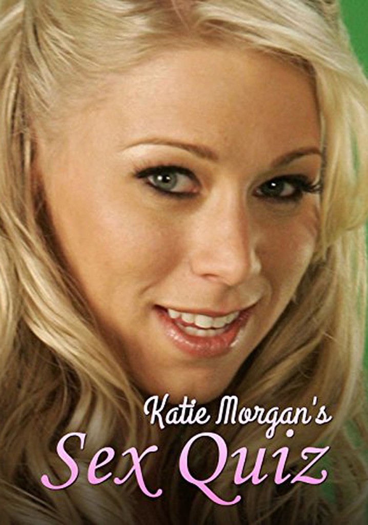 Katie Morgan's Sex Quiz