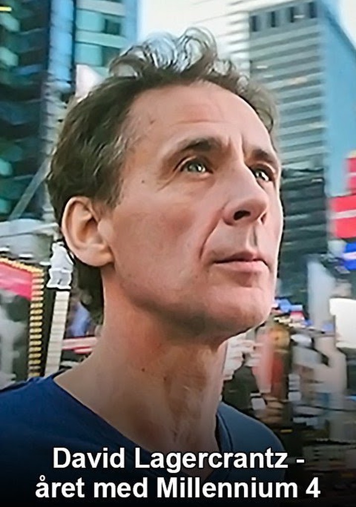 David Lagercrantz - Året med Millennium 4