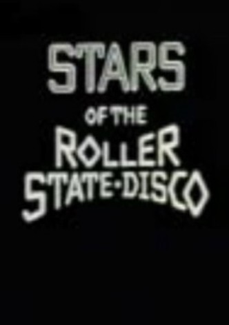 Stars of the Roller State Disco