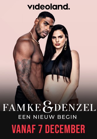 Famke & Denzel: Een nieuw begin