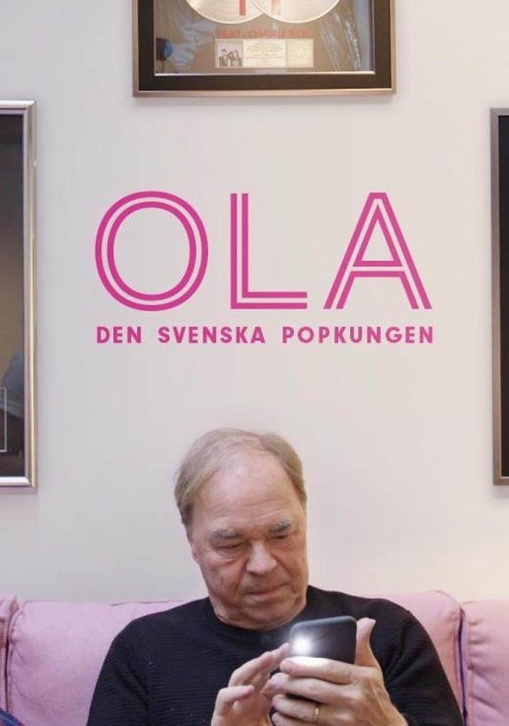 Ola: Den svenska popkungen