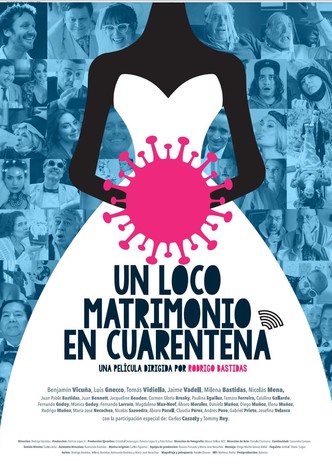 Un Loco Matrimonio en Cuarentena