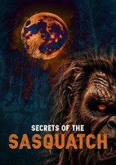 Secrets of the Sasquatch