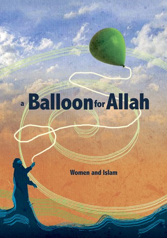 A Balloon for Allah