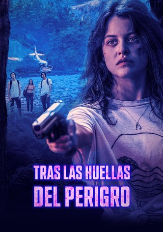 Tras las Huellas del Peligro