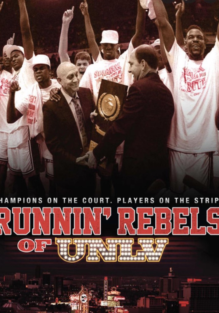 Runnin' Rebels of UNLV