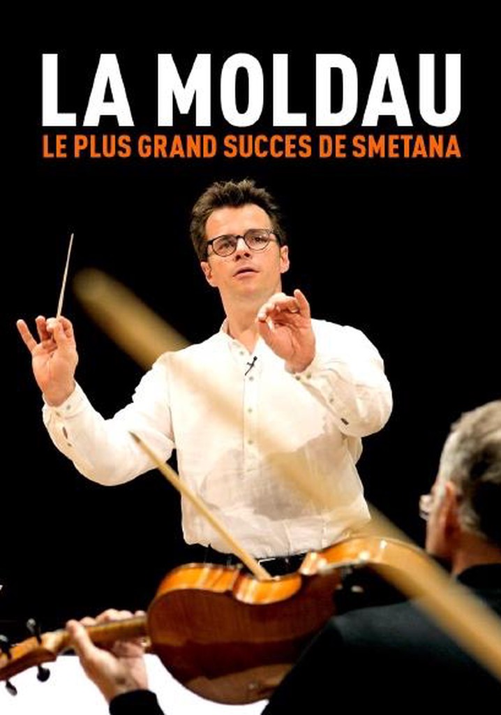 Die Moldau: Smetanas Welterfolg