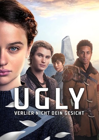 Ugly - Verlier nicht dein Gesicht