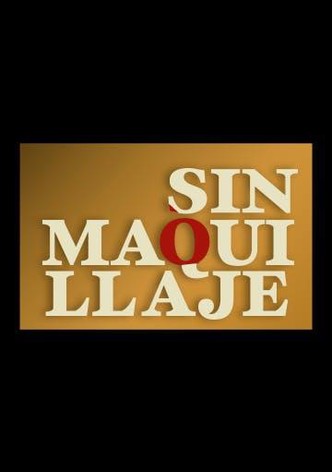 Sin maquillaje