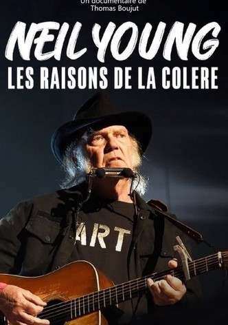Neil Young - Les raisons de la colère