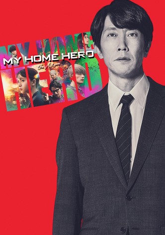 My Home Hero the Movie