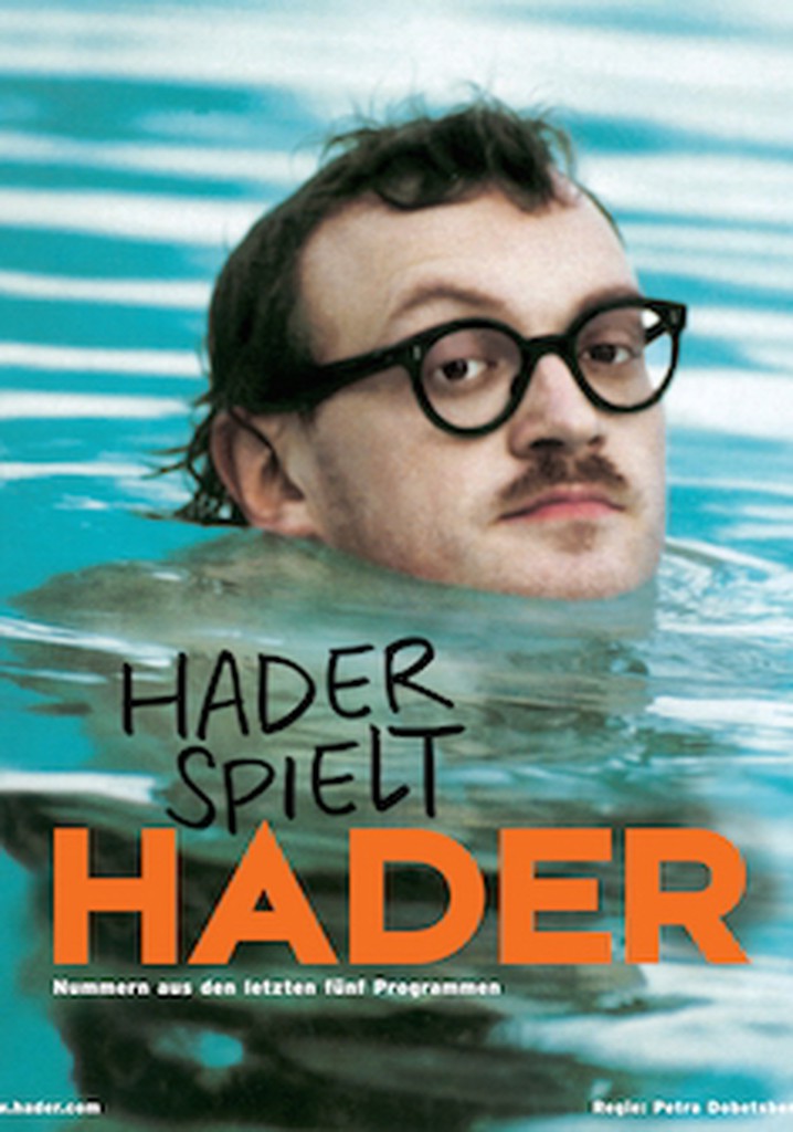 Hader spielt Hader