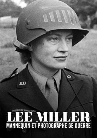 Lee Miller : Mannequin et Photographe de guerre